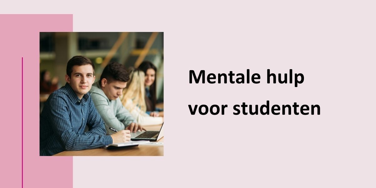 Mentale hulp voor studenten, met een foto van een student die tevreden in de camera kijkt