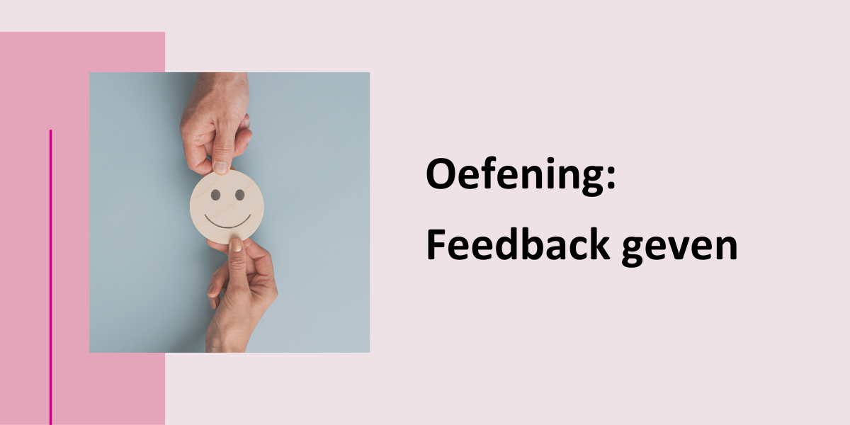 Oefening: feedback geven